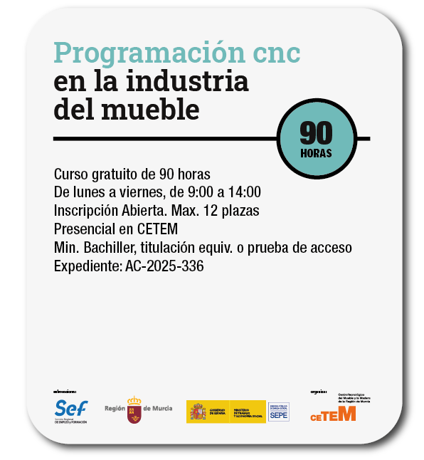 PROGRAMACIÓN de maquinaria de Control numérico CNC en la industria del Mueble